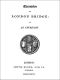 [Gutenberg 47475] • Chronicles of London Bridge